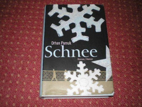 Schnee Roman Pamuk, Orhan: 119008