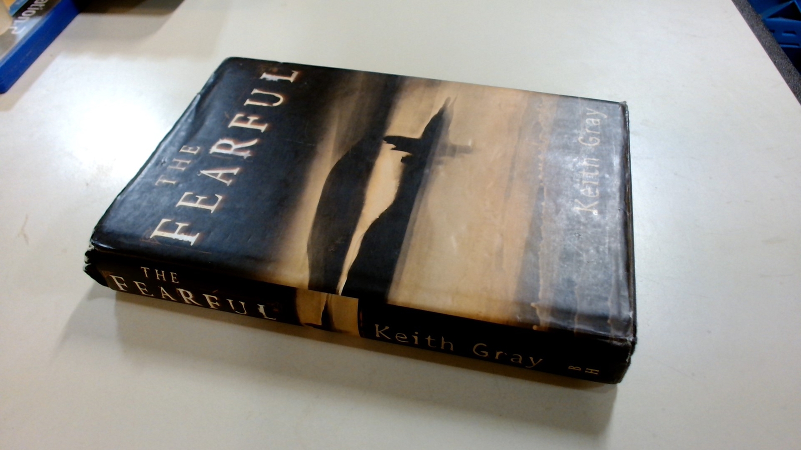 The Fearful, Gray, Keith, Bodley Head, 2005, Hardcover