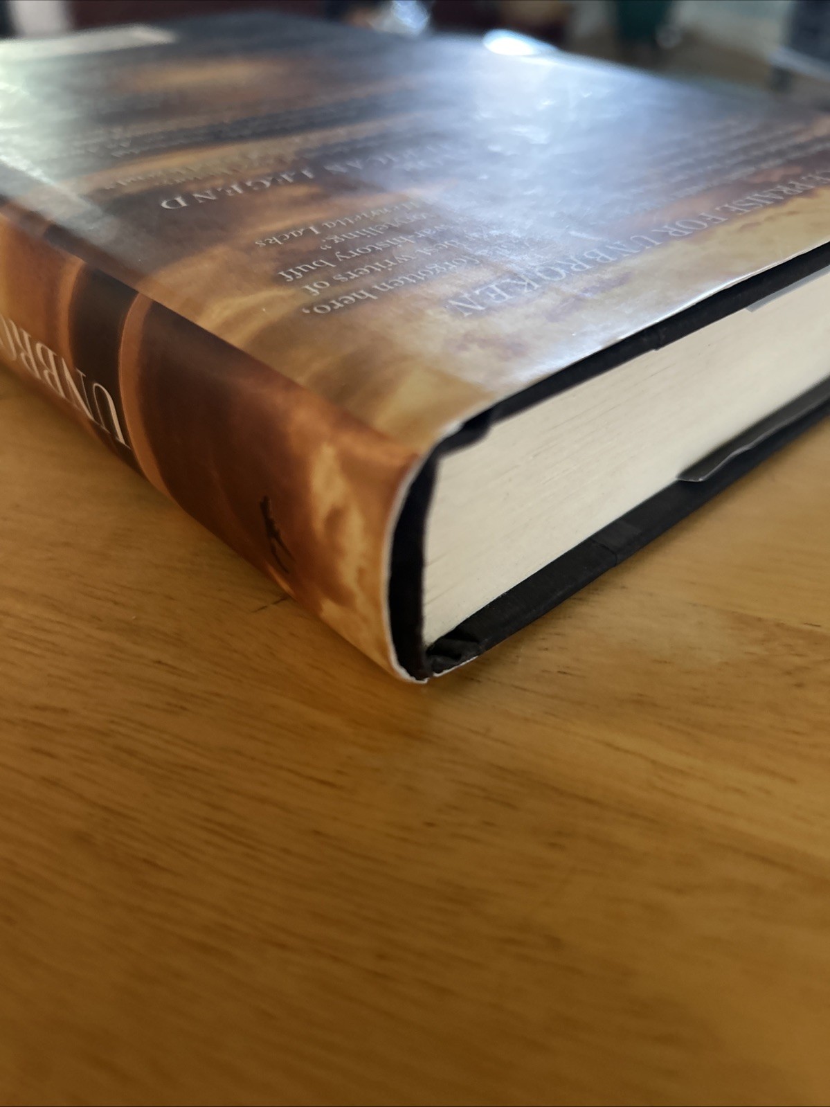 Unbroken :Story of Survival, Resilience, and Redemption by Laura Hillenbrand
