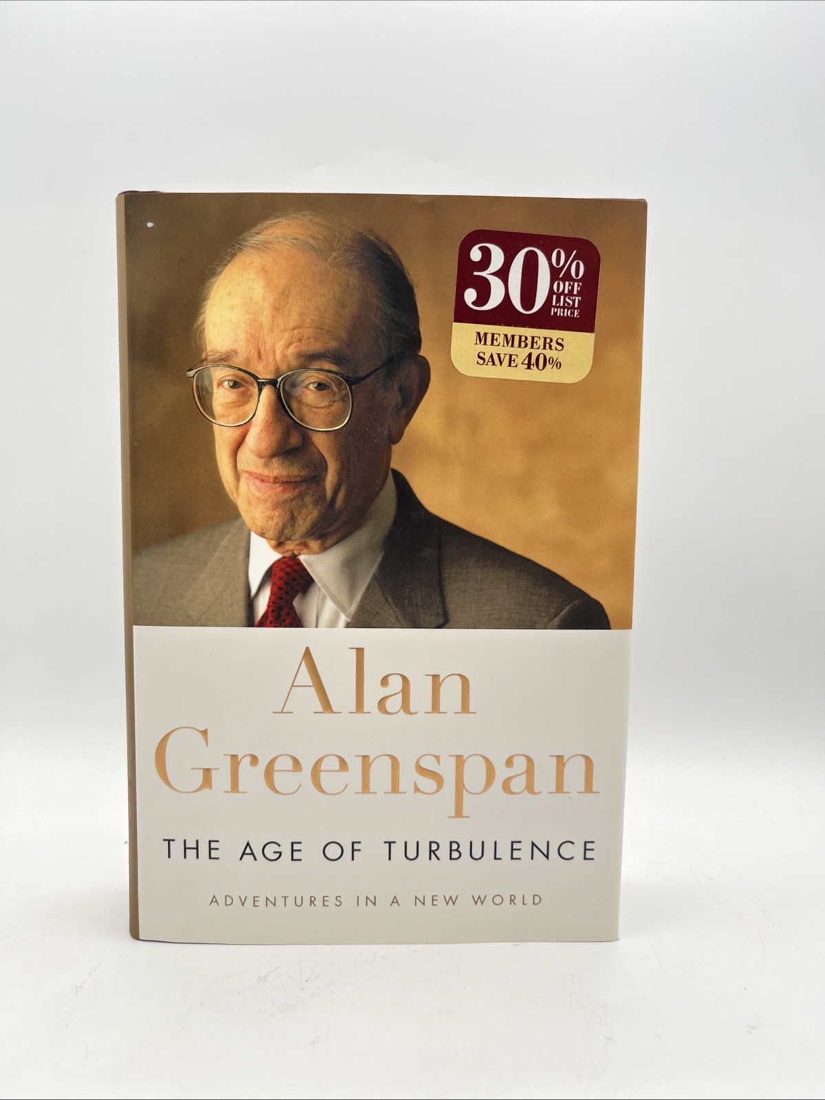 Age of Turbulence : Adventures in a New World by Alan Greenspan (2007,…