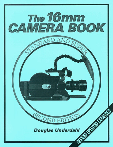 The 16mm Camera Book