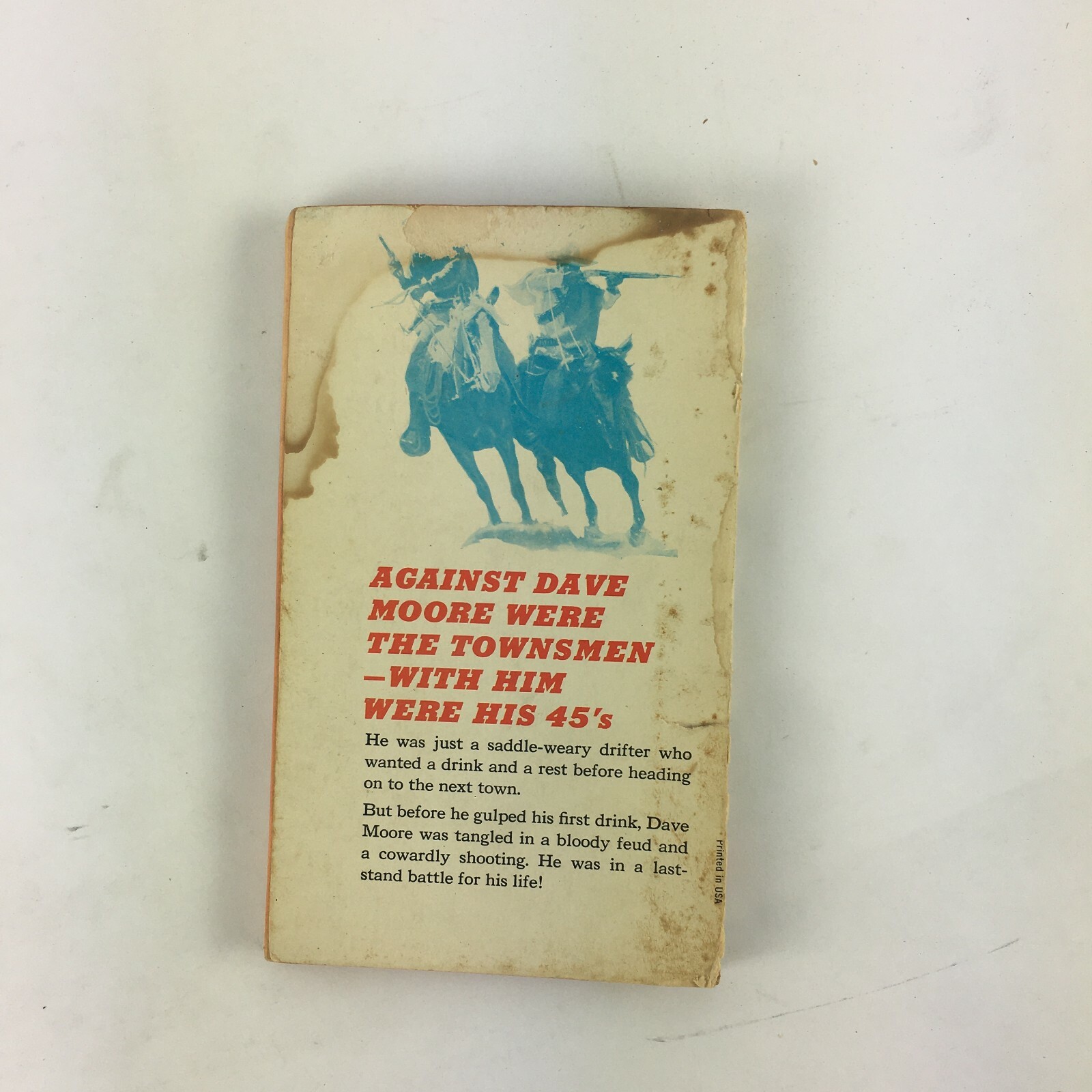 Burt Arthur Two-Gun Outlaw Dave Moore Plunged into an inferno of fighting men