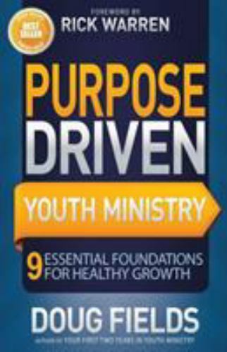 Purpose Driven Youth Ministry by Doug Fields (2013, Trade Paperback)
