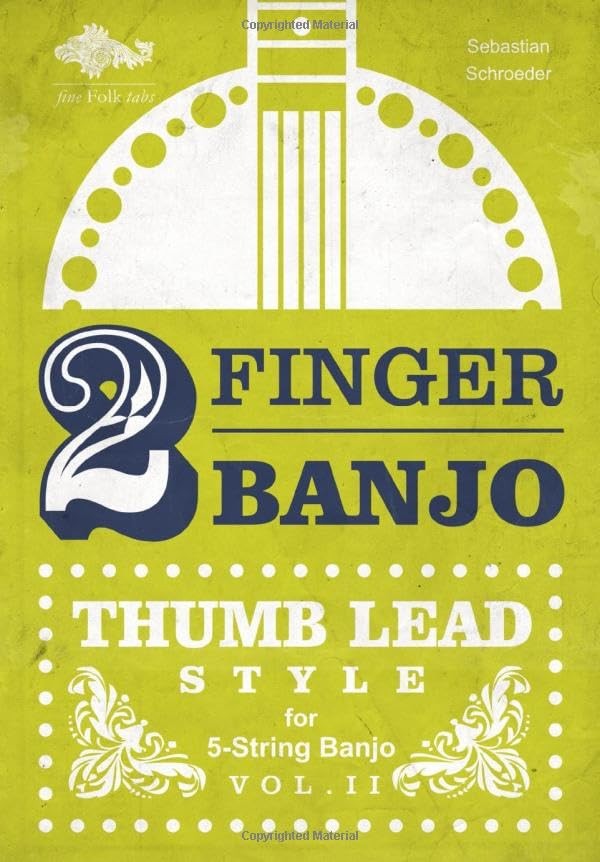 2-FINGER BANJO THUMB LEAD STYLE