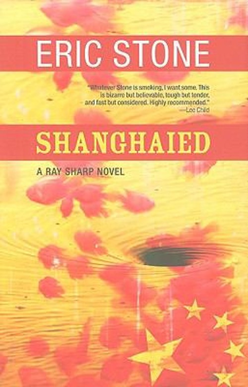 Shanghaied Hardcover Eric Stone