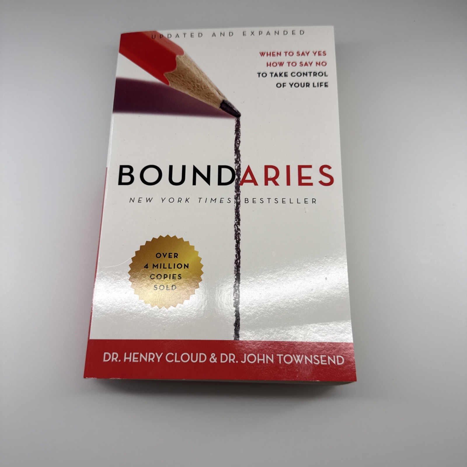 Boundaries : When to Say Yes, How to Say No to Take Control of Your Life by…