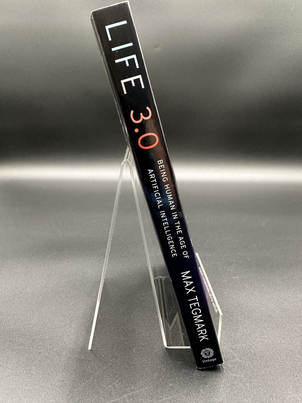 Life 3.0 Being Human in the Age of AI Max Tegmark Paperback