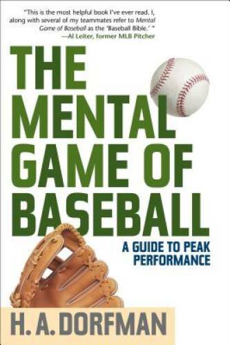 The Mental Game of Baseball: A Guide to Peak Performance – Paperback – GOOD