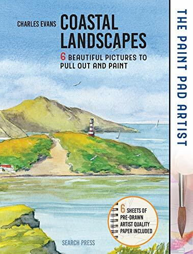 The Paint Pad Artist: Coastal Landscapes: 6 beautiful pictu… by Evans, Charles