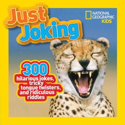 National Geographic Kids Just Joking: 300 Hilarious Jokes, Tricky T – ACCEPTABLE