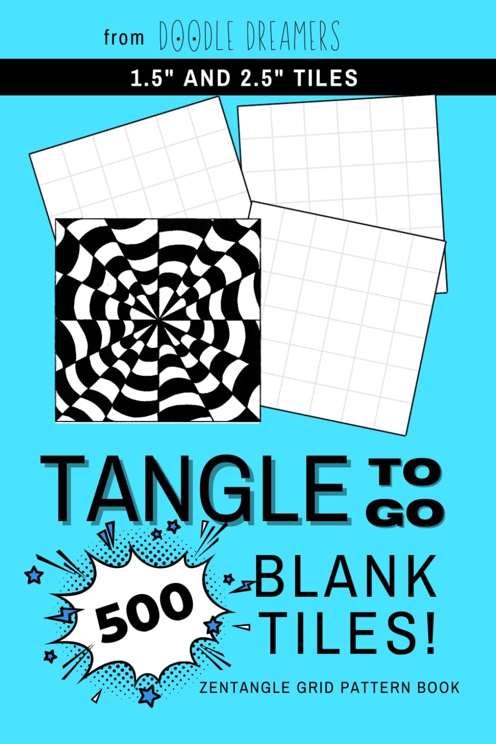 Tangle To Go: Blank Tile Book: Zentangle Tiles Sketchbook Art Therapy To Rel…
