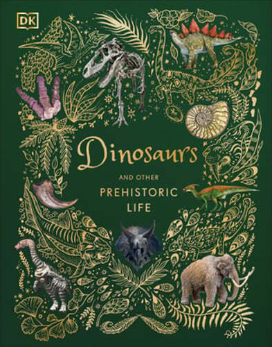 Dinosaurs and Other Prehistoric Life by Professor Chinsamy-Turan, Anusuya: Used