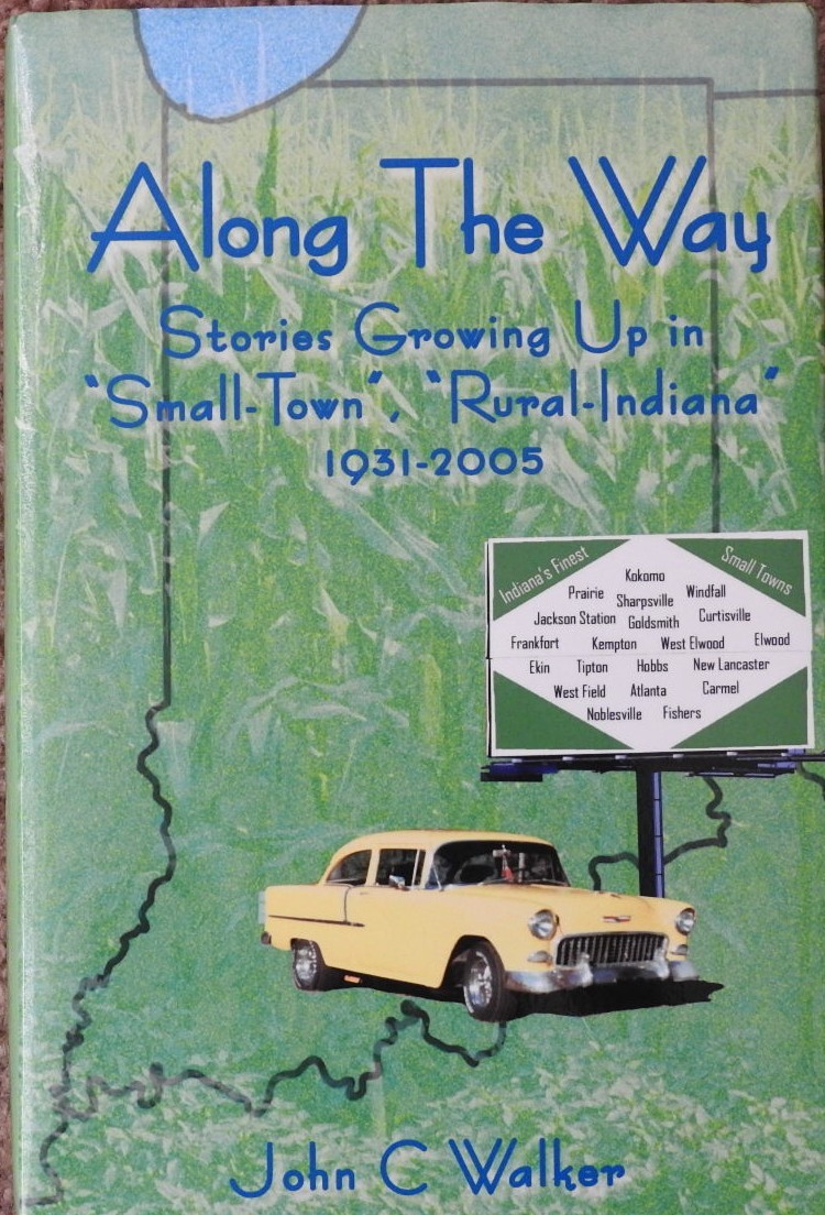 SIGNED Along The Way by Walker, John C. [HC]