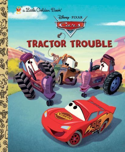 Tractor Trouble (Disney/Pixar Cars) (Little Golden Book) – ACCEPTABLE