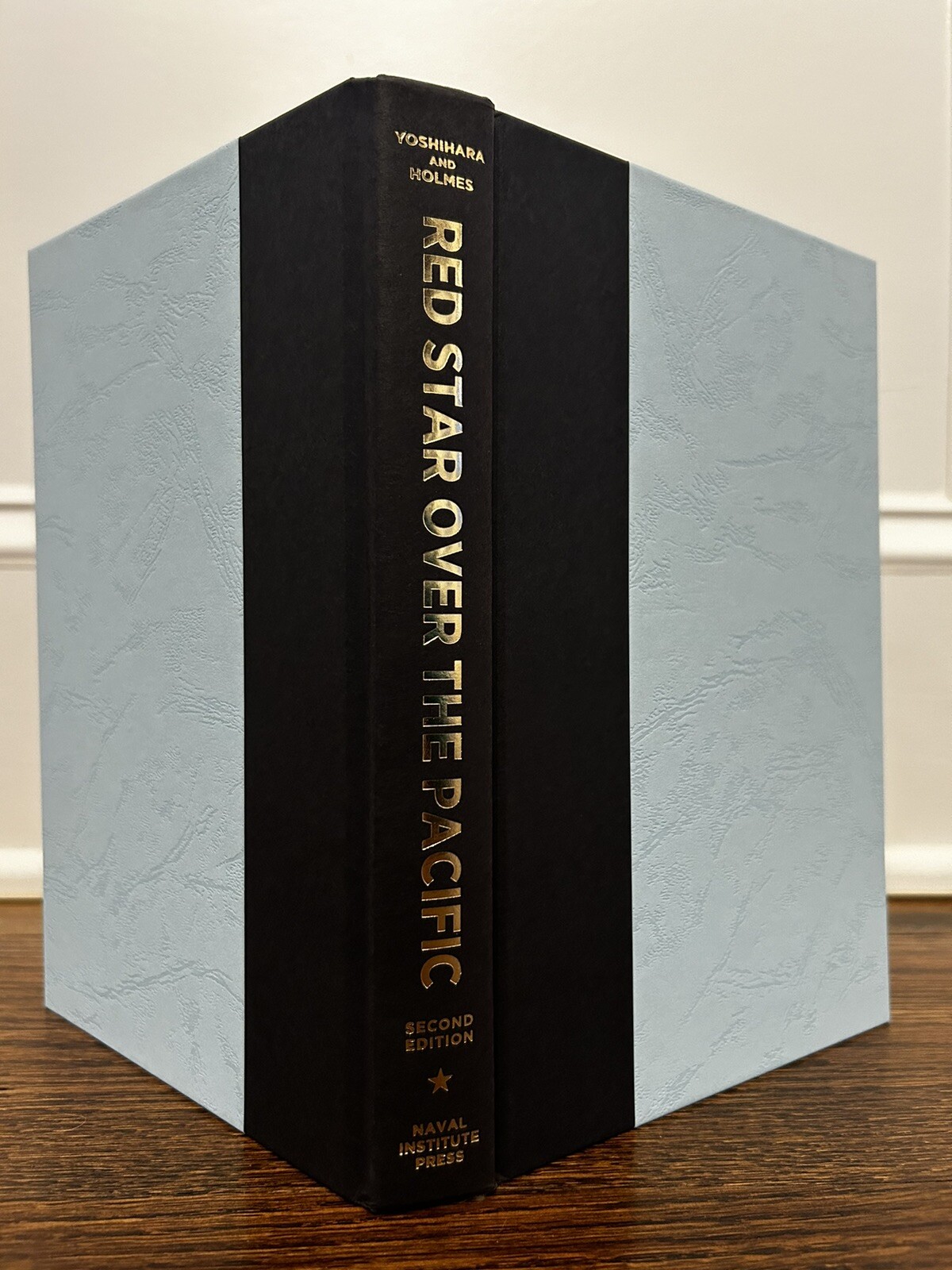 Red Star over the Pacific China U.S. Maritime Strategy 2nd Ed Yoshihara Holmes