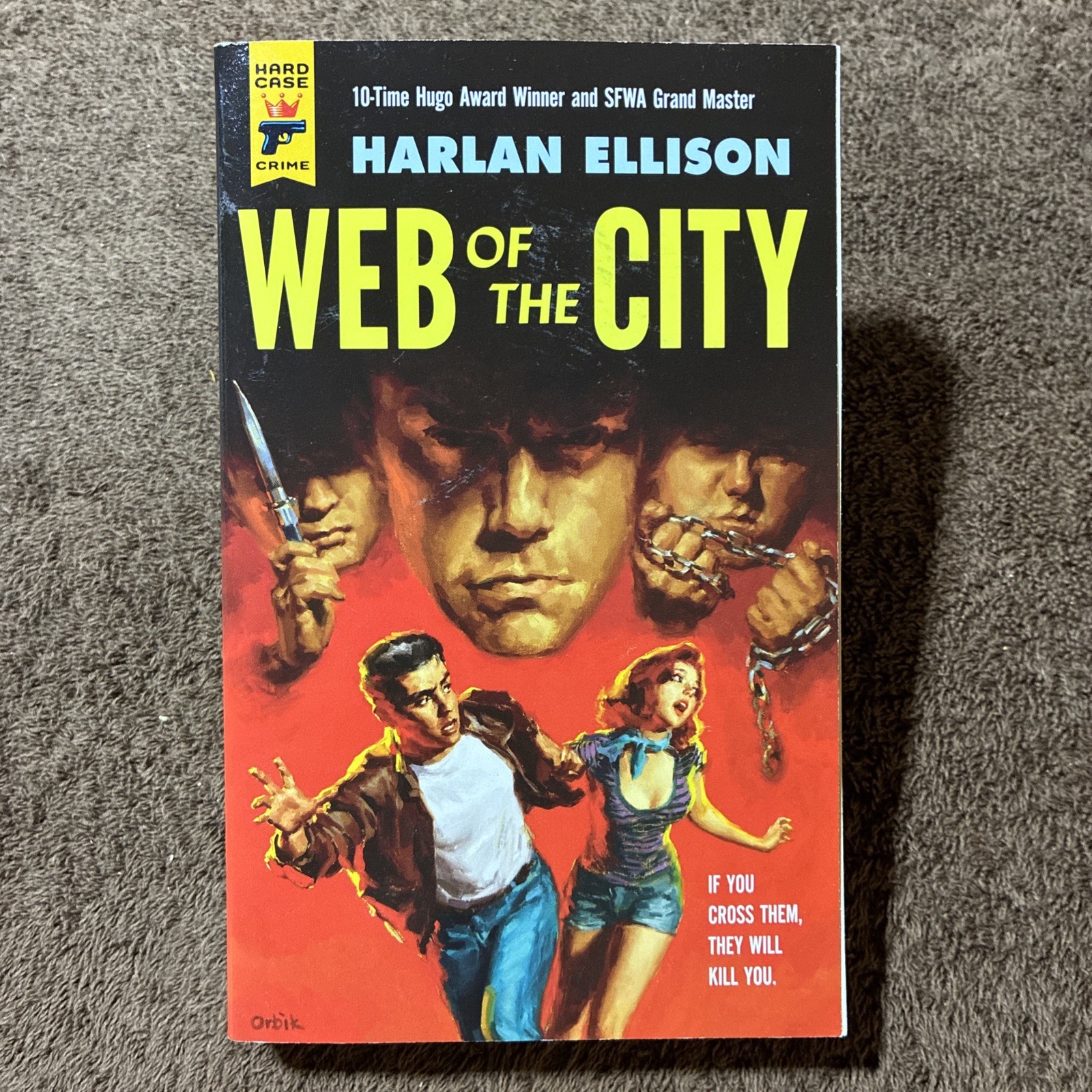 Web of the City – Harlan Ellison (Hard Case Crime) 2013 TPB – 1st