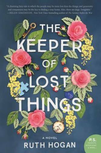 The Keeper of Lost Things: A Novel – Paperback By Hogan, Ruth – GOOD