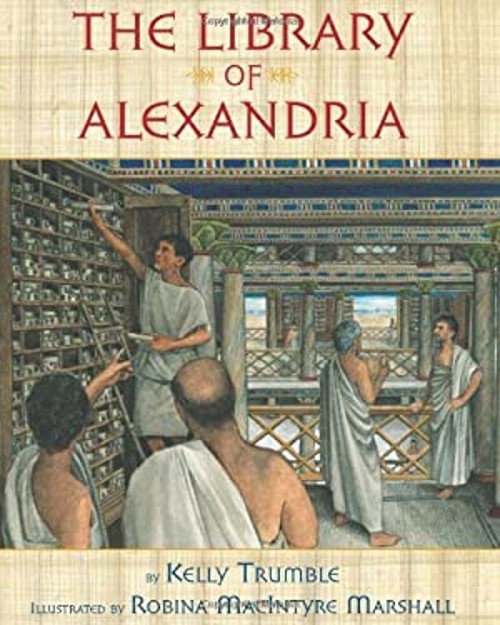 The Library of Alexandria Hardcover Kelly Trumble