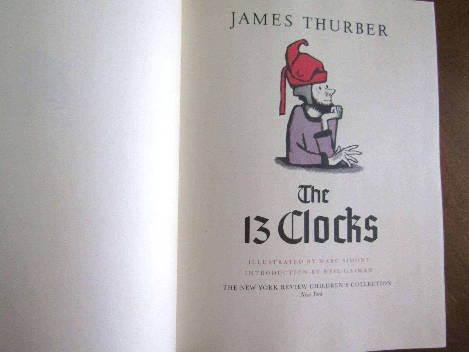 The 13 Clocks by James Thurber (2008, Hardcover)