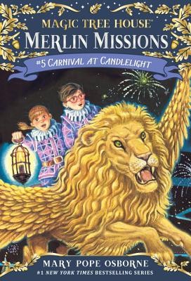 Magic Tree House #33: Carnival at Candlelight (A Stepping Stone Book(TM)) by Ma