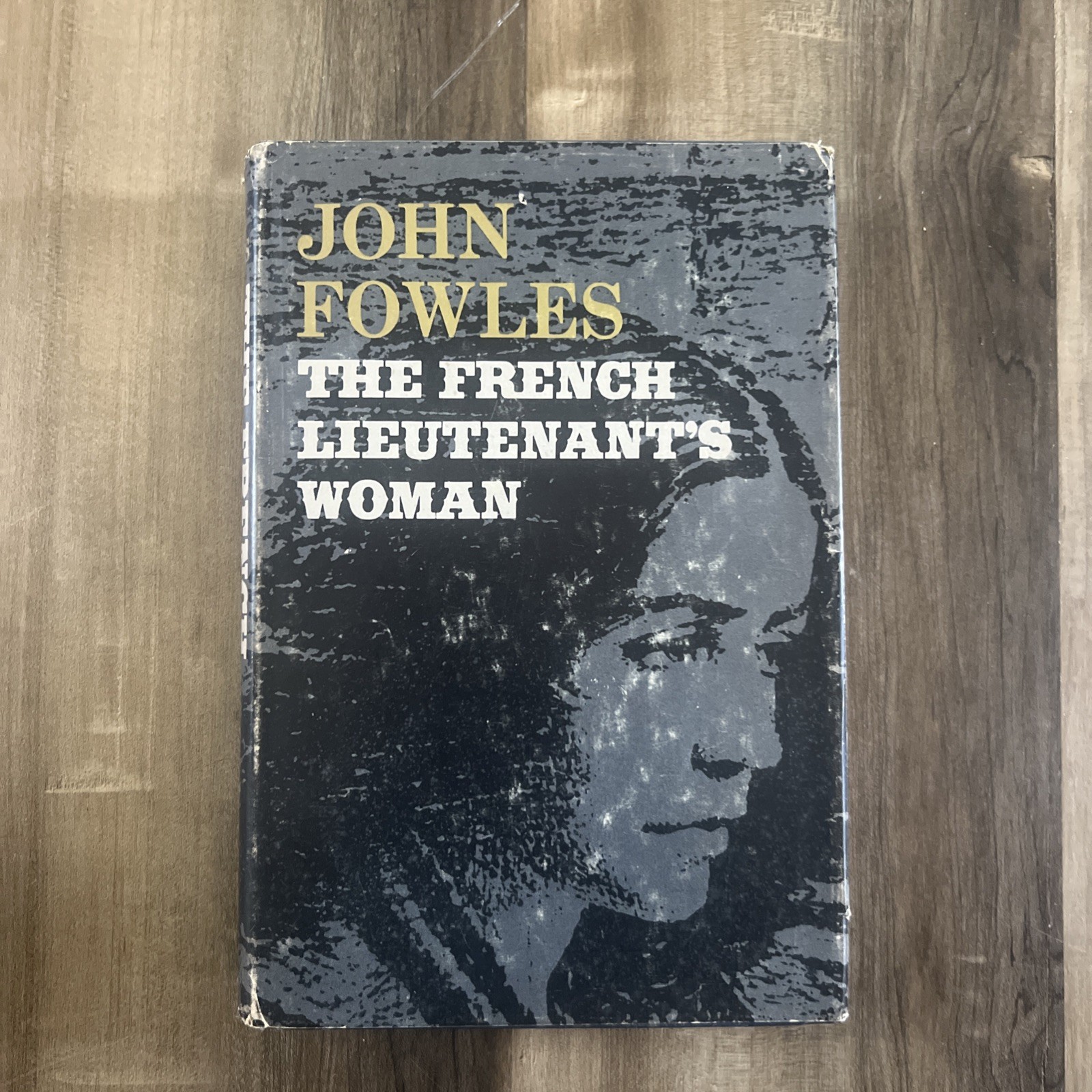 The French Lieutenant’s Woman by John Fowles 1969 1st Book Club Edition HCDJ