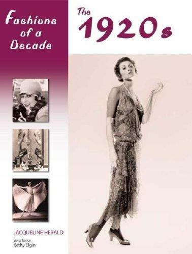 Fashions of a Decade: The 1920s by