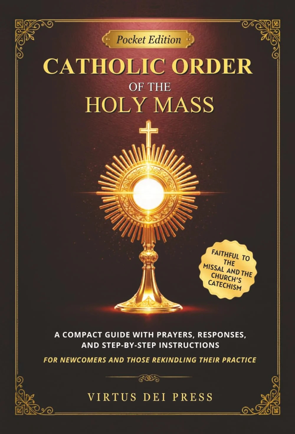 Catholic Order of the Holy Mass – Pocket Edition: A Compact Guide with Prayers,