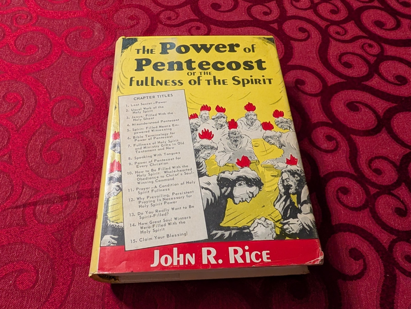 THE POWER OF PENTECOST By John R. Rice – Hardcover & Dust Jacket