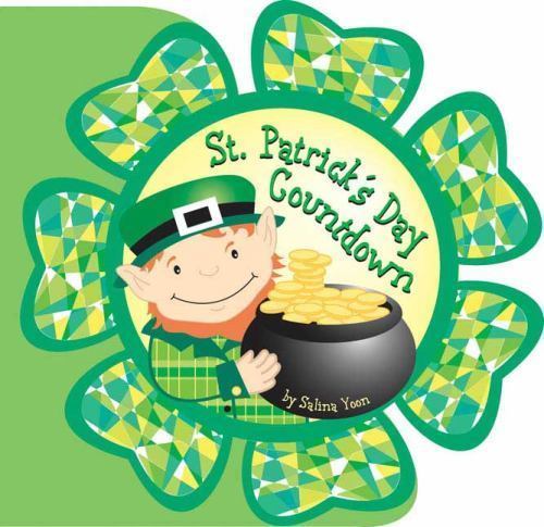 St. Patrick’s Day Countdown – Salina Yoon, 9780843116601, board book