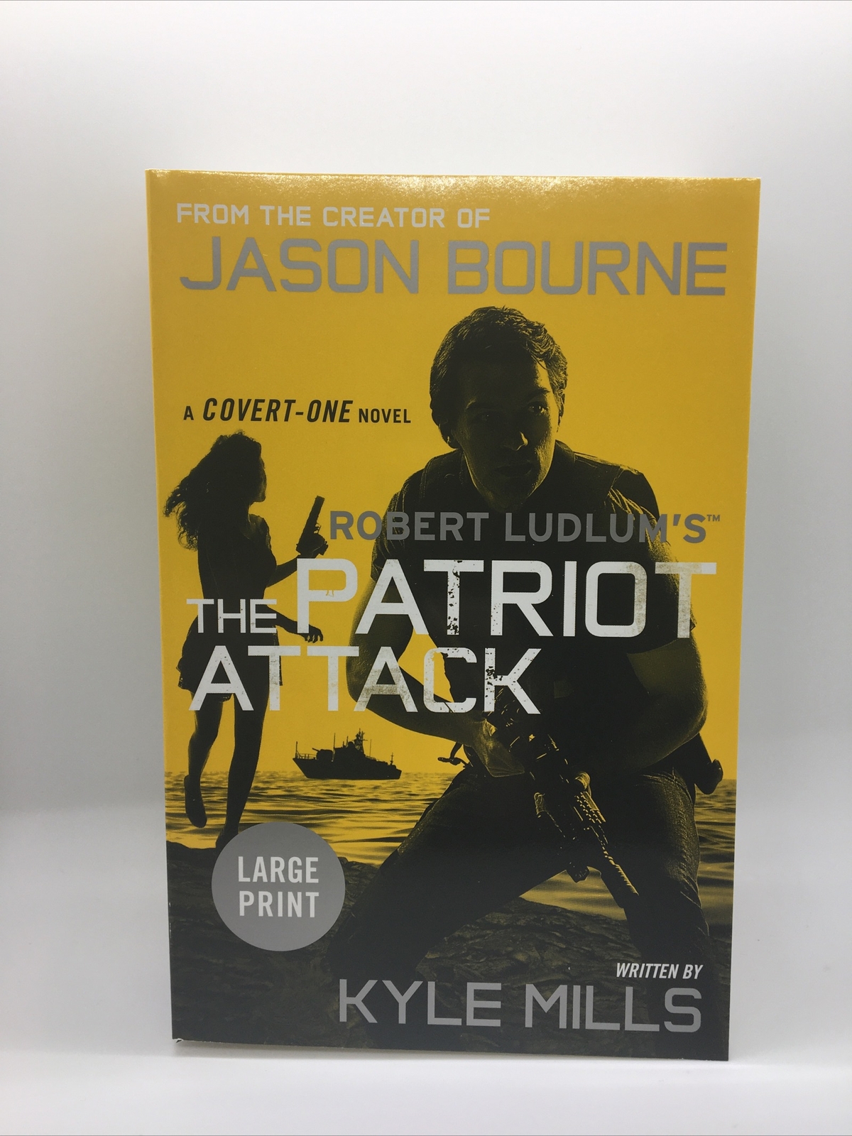 Robert Ludlum’s the Patriot Attack Kyle Mills Large Print Free Ship New