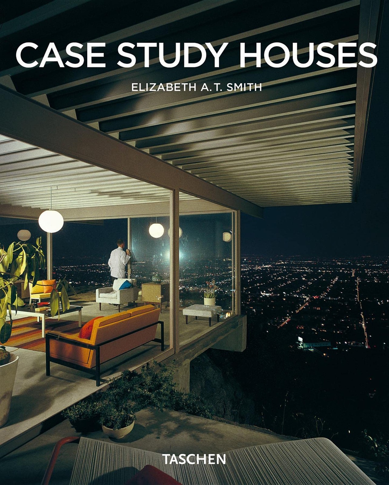 Case Study Houses (Taschen Basic Architecture)
