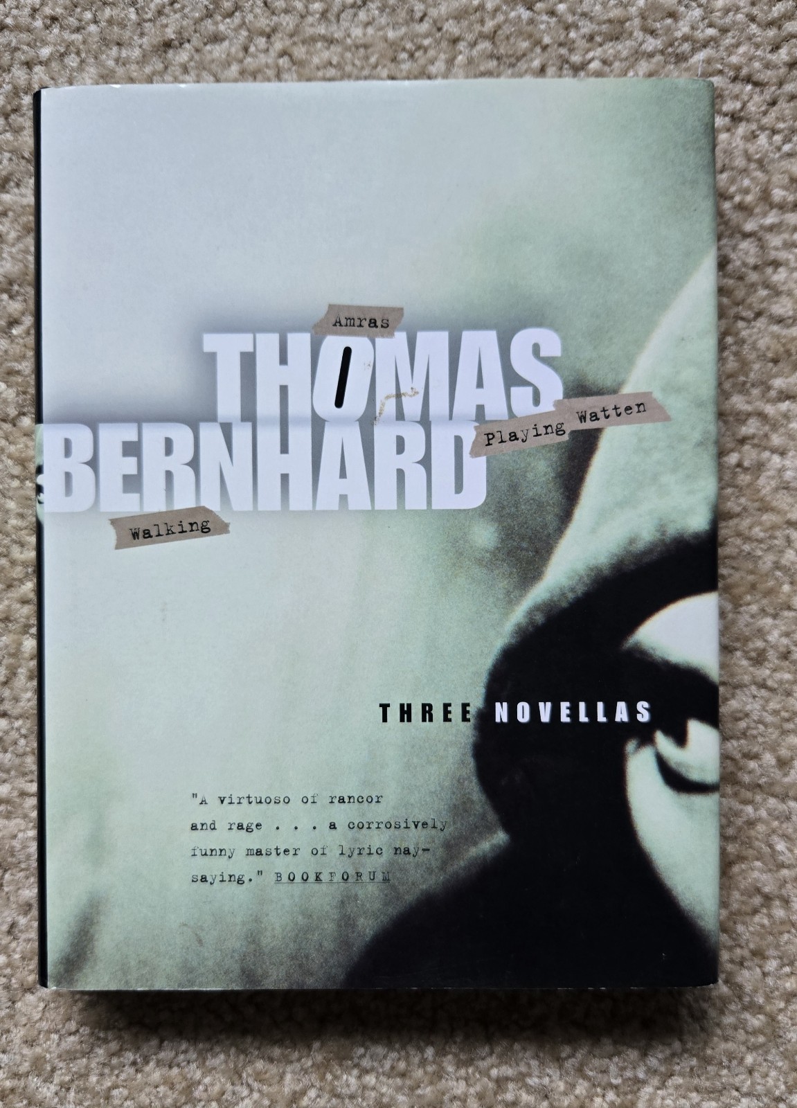 FIRST EDITION: Three Novellas by Thomas Bernhard (2003, Hardcover)