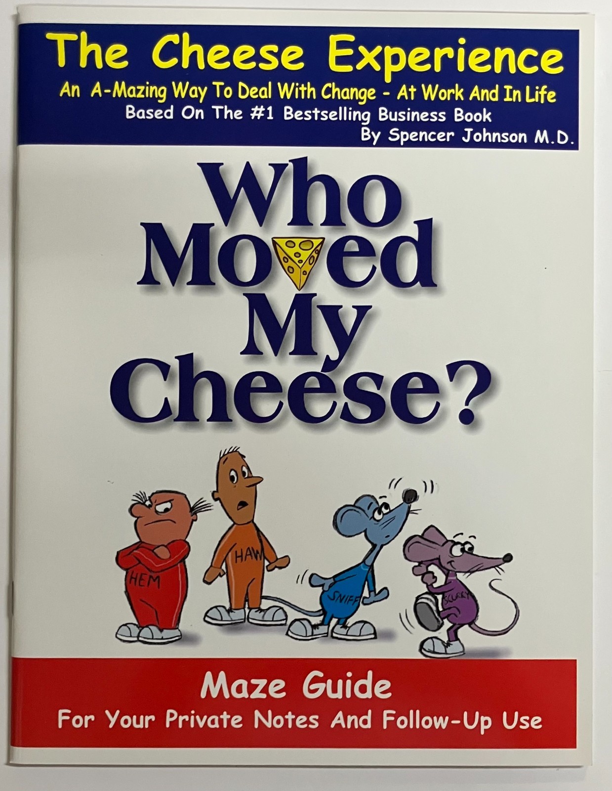 Who Moved My Cheese?: Maze Guide (for Your Private notes and Follow Up Use (NEW)