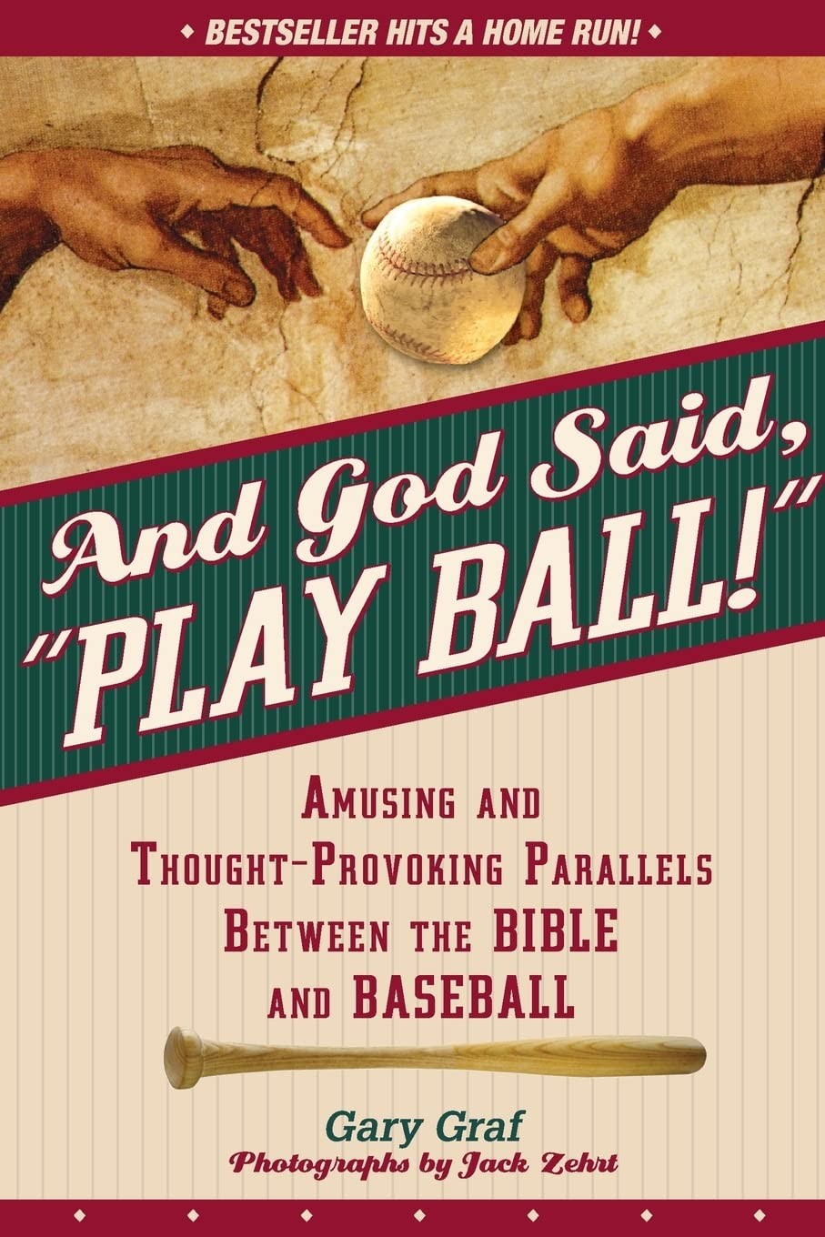 And God Said, “Play Ball!”: Amusing and Thought-provoking Parallels Between …