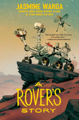 A Rovers Story – Hardcover By Warga, Jasmine – GOOD