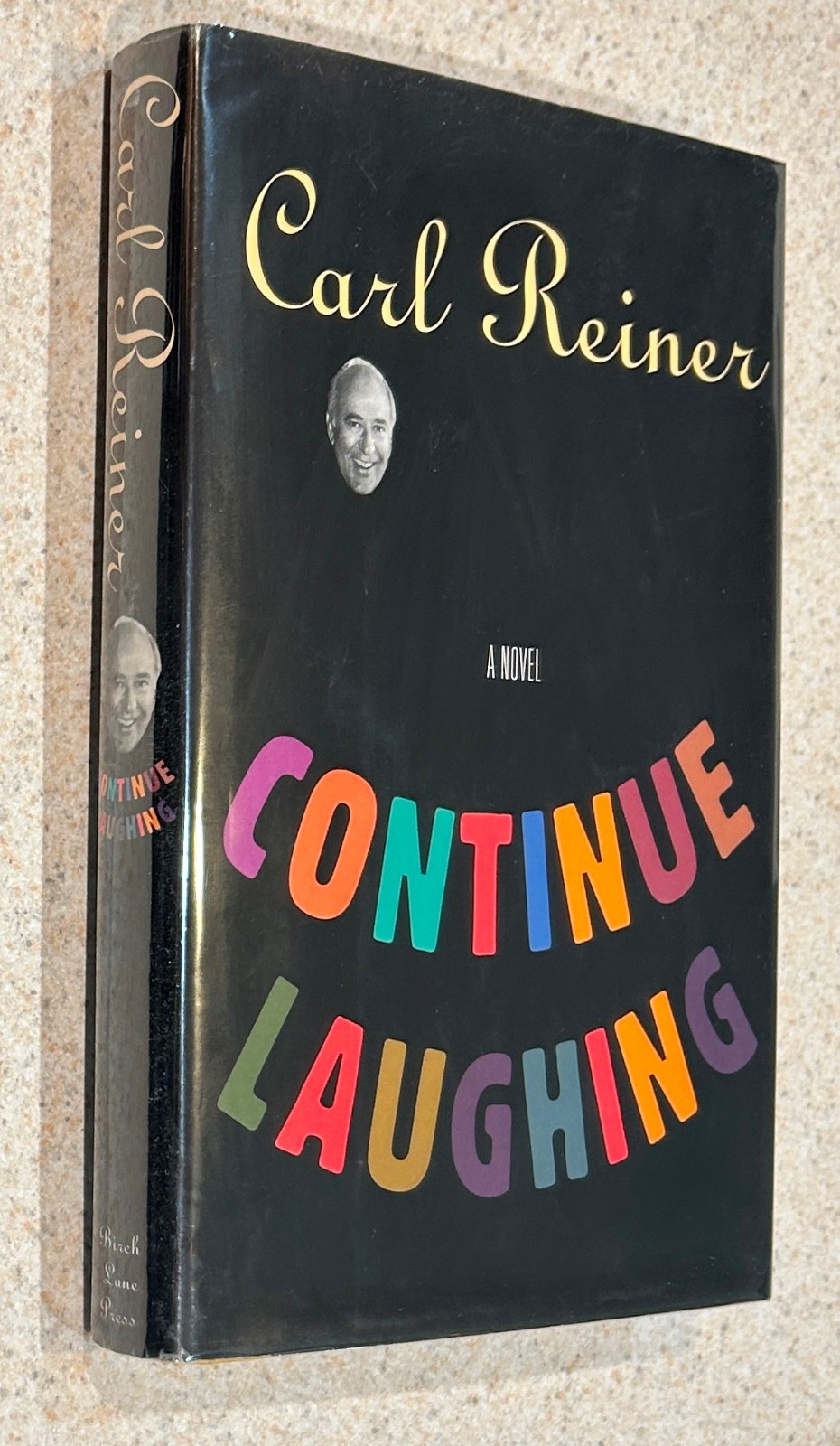 Carl REINER — Continue Laughing (Entertainment) — 1995 SIGNED 1st Edition HC
