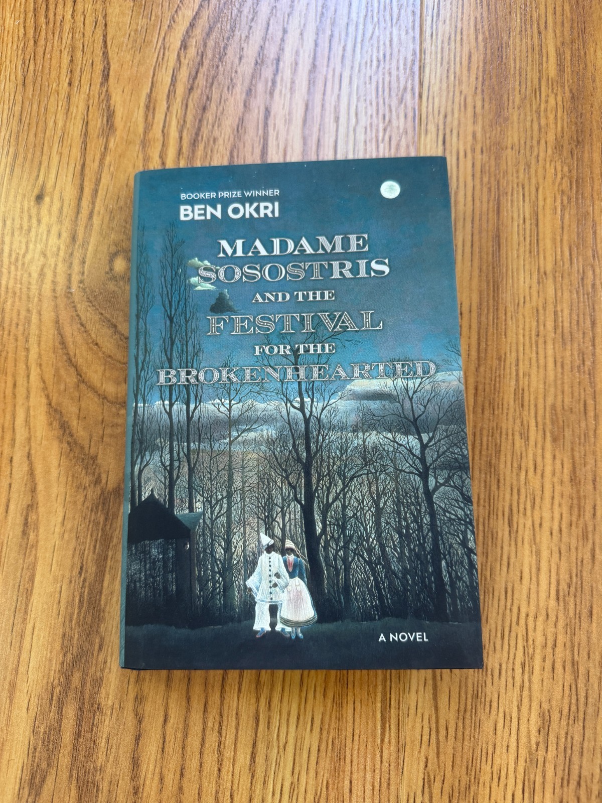 Madame Sosostris and the Festival for the Brokenhearted by Ben Okri – Brand New