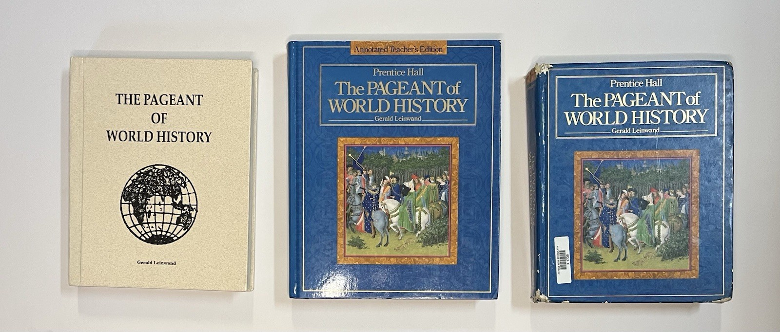 The Pageant Of World History Teacher’s Edition + 2 Student Texts Prentice Hall