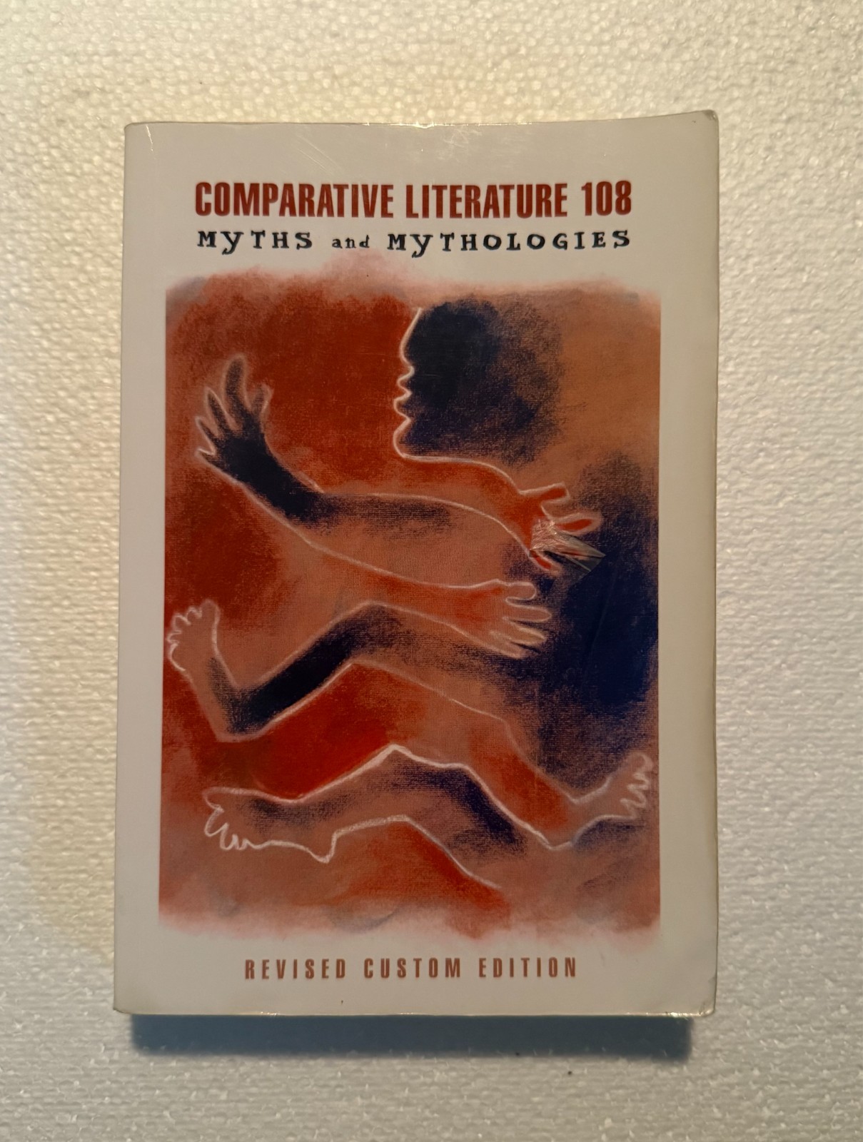 Comparative Literature 108: Myths and Mythologies, 2/e