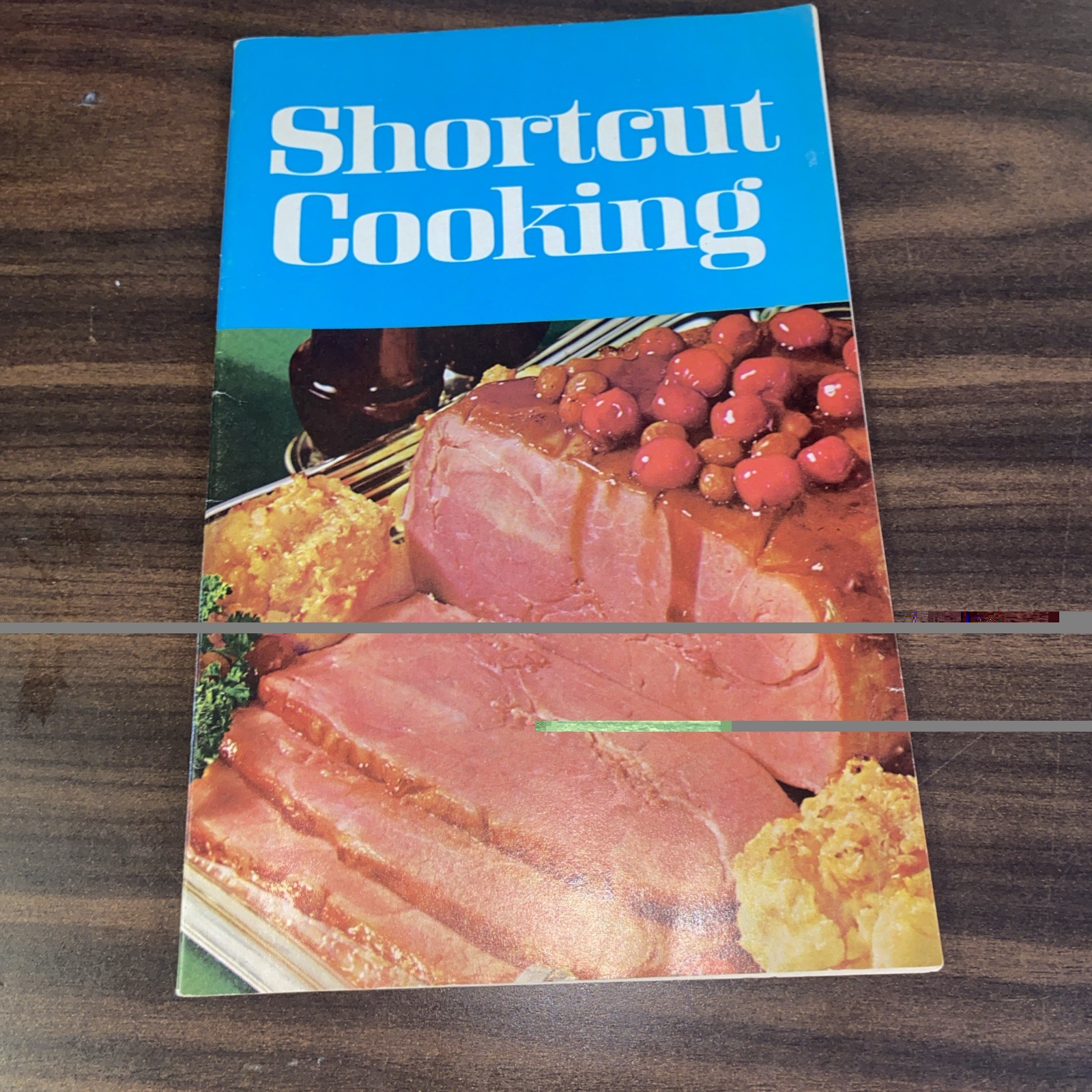 Vintage Cookbook SHORTCUT COOKING 1969 Meredith Corp. Recipe 1st Printing