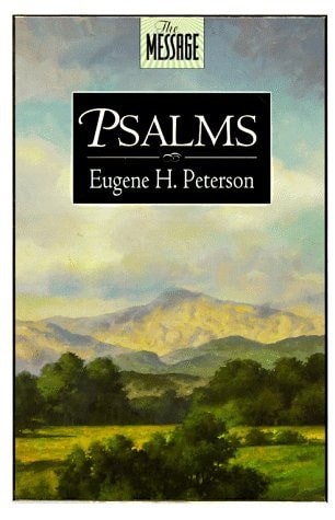 The Message: Psalms by Peterson, Eugene H., Acceptable Book