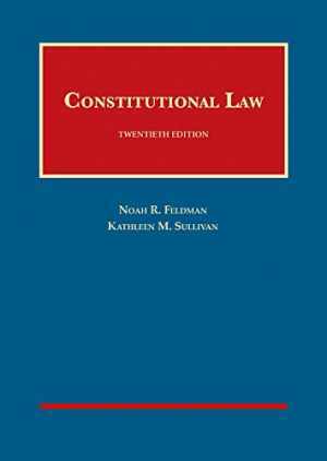 Constitutional Law – Hardcover, by Feldman Noah Sullivan – Acceptable