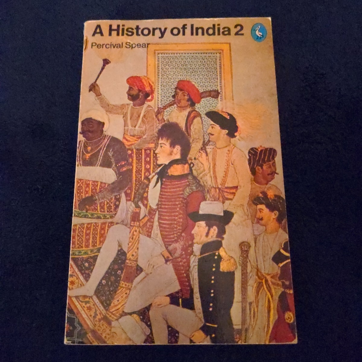 A History of India, Volume 2 By Percival Spear – Paperback Book PB