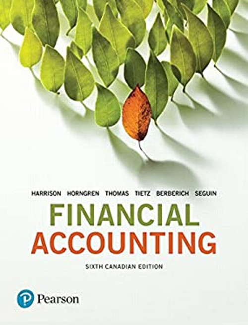 Financial Accounting, Sixth Canadian Edition, Walter Harrison