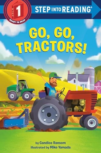 Go, Go, Tractors (Step into R – ACCEPTABLE