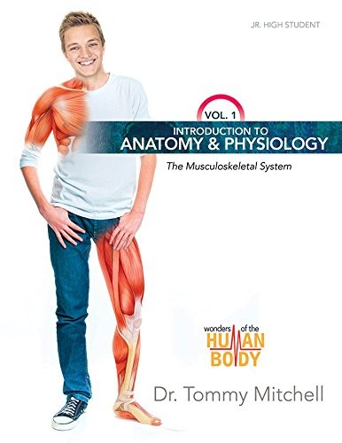 Introduction to Anatomy & Physiology Vol 1: The Musculoskeletal System (Wond…