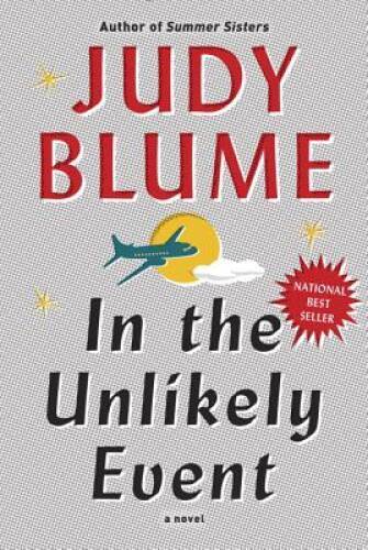 In the Unlikely Event – Hardcover By Blume, Judy – GOOD