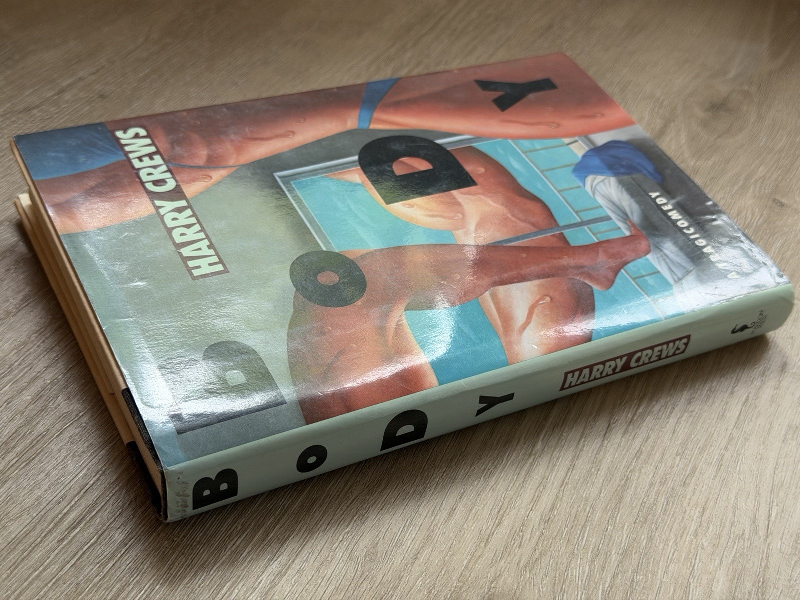 Body by Harry Crews ~ 1st Edition Hardcover w Dust Jacket
