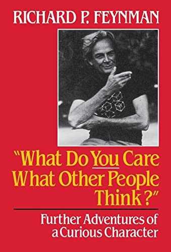 What Do You Care What Other – Hardcover, by Feynman Richard P. – Acceptable n