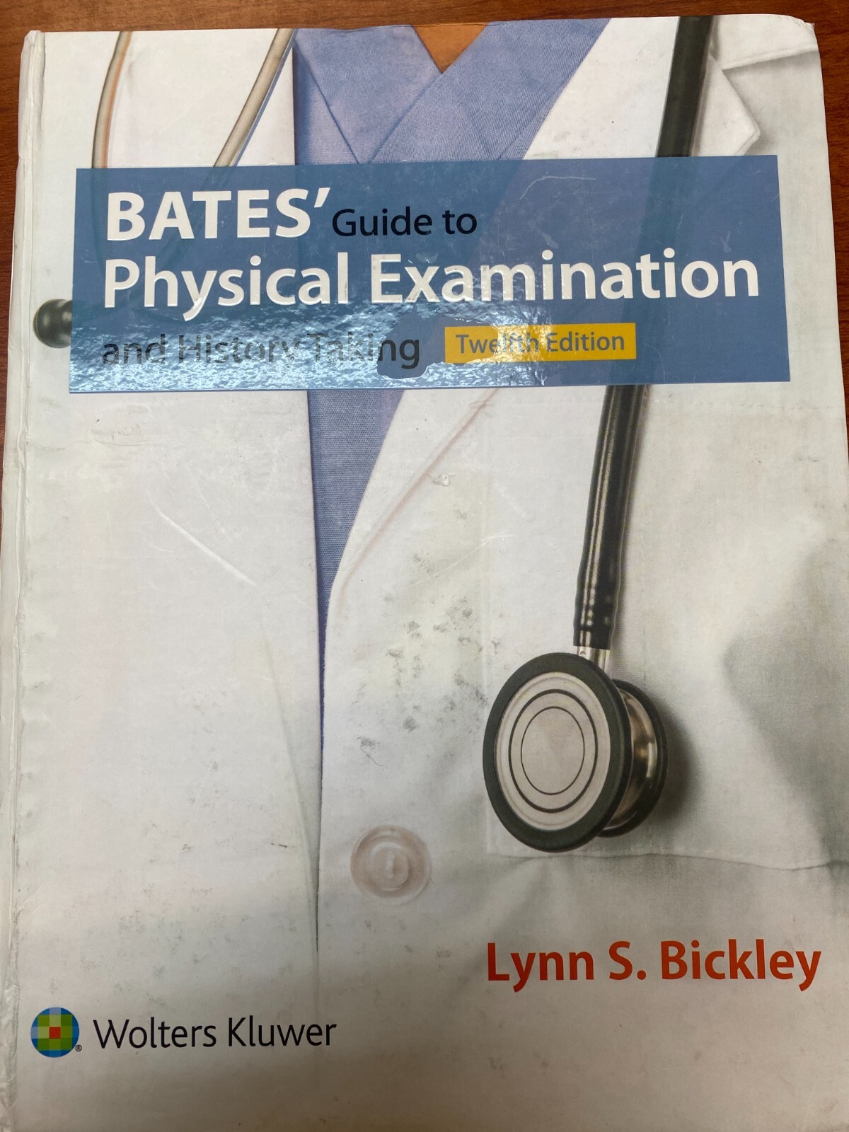 Bates Guide to Physical Examination and History Taking – Hardcover – GOOD